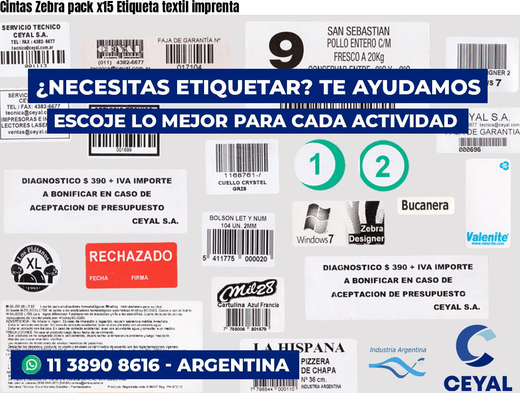 Cintas Zebra pack x15 Etiqueta textil imprenta