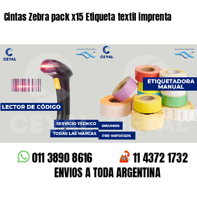 Cintas Zebra pack x15 Etiqueta textil imprenta