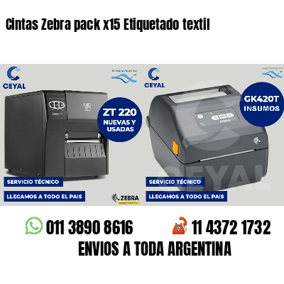 Cintas Zebra pack x15 Etiquetado textil