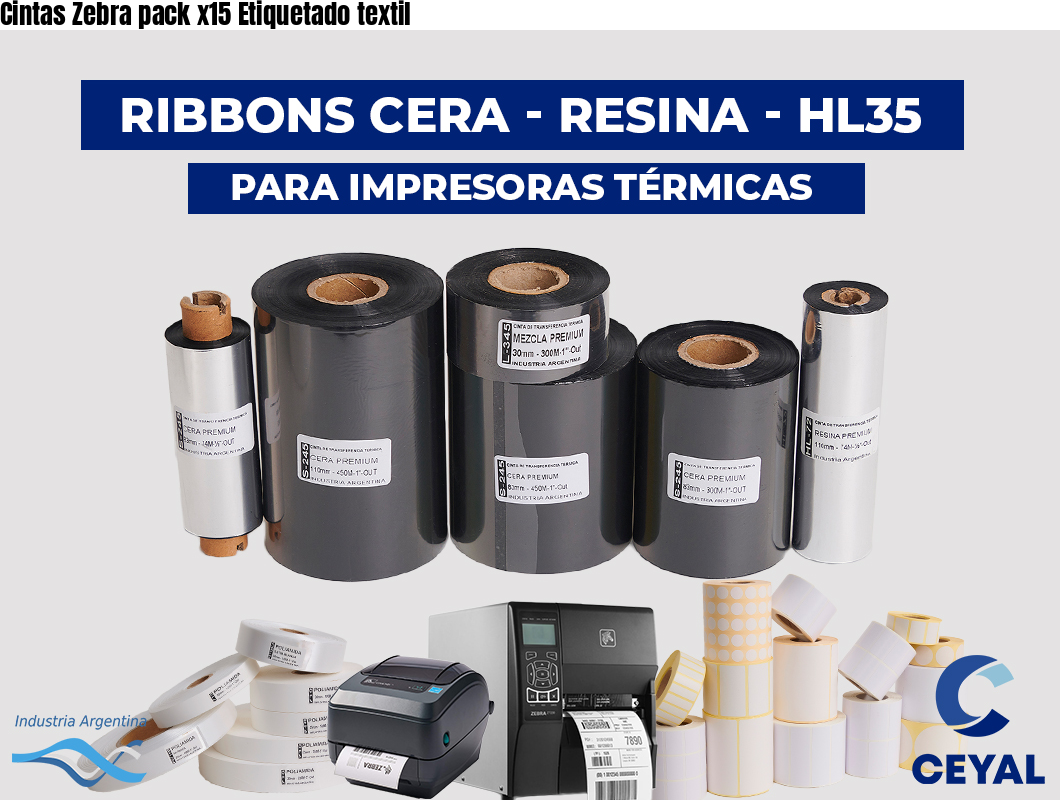 Cintas Zebra pack x15 Etiquetado textil