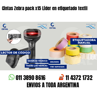 Cintas Zebra pack x15 Líder en etiquetado textil