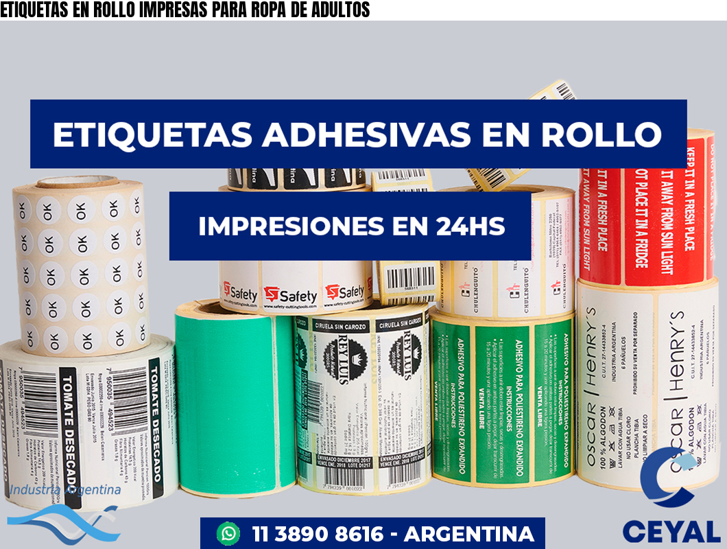 ETIQUETAS EN ROLLO IMPRESAS PARA ROPA DE ADULTOS