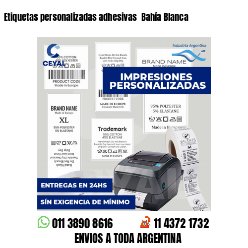 Etiquetas personalizadas adhesivas  Bahía Blanca