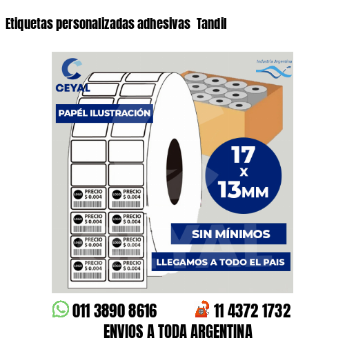 Etiquetas personalizadas adhesivas  Tandil