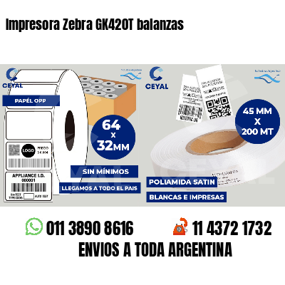 Impresora Zebra GK420T balanzas