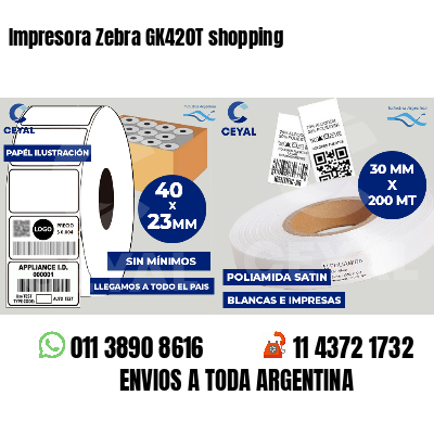 Impresora Zebra GK420T shopping