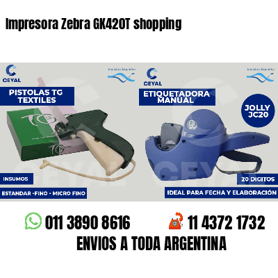 Impresora Zebra GK420T shopping