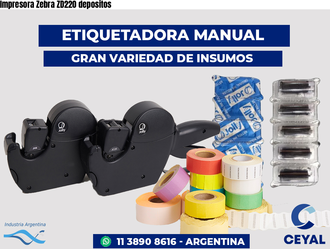 Impresora Zebra ZD220 depositos