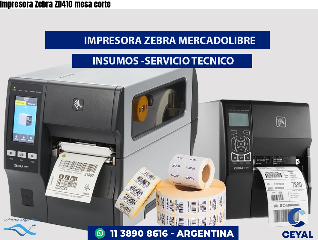 Impresora Zebra ZD410 mesa corte