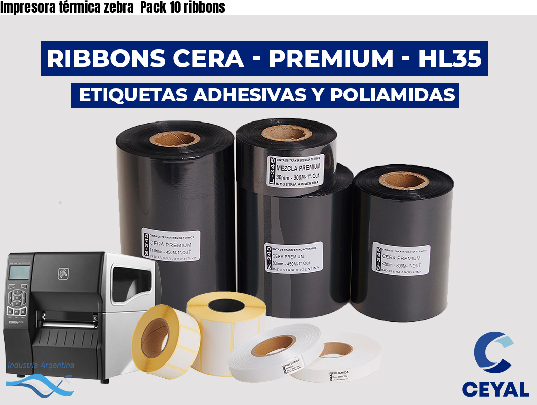 Impresora térmica zebra  Pack 10 ribbons