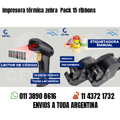 Impresora térmica zebra  Pack 15 ribbons