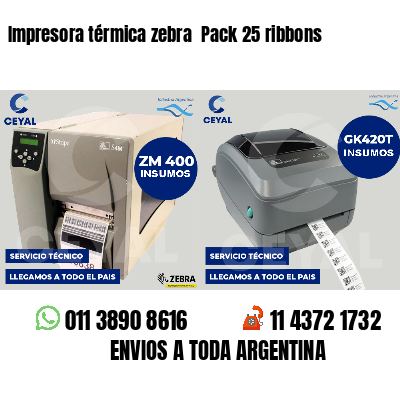 Impresora térmica zebra  Pack 25 ribbons