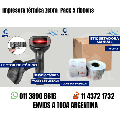 Impresora térmica zebra  Pack 5 ribbons