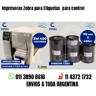 Impresoras Zebra para Etiquetas  para control