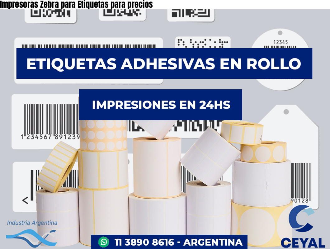 Impresoras Zebra para Etiquetas para precios