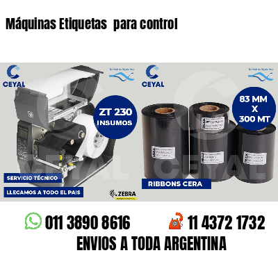 Máquinas Etiquetas  para control