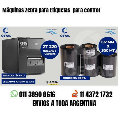 Máquinas Zebra para Etiquetas  para control