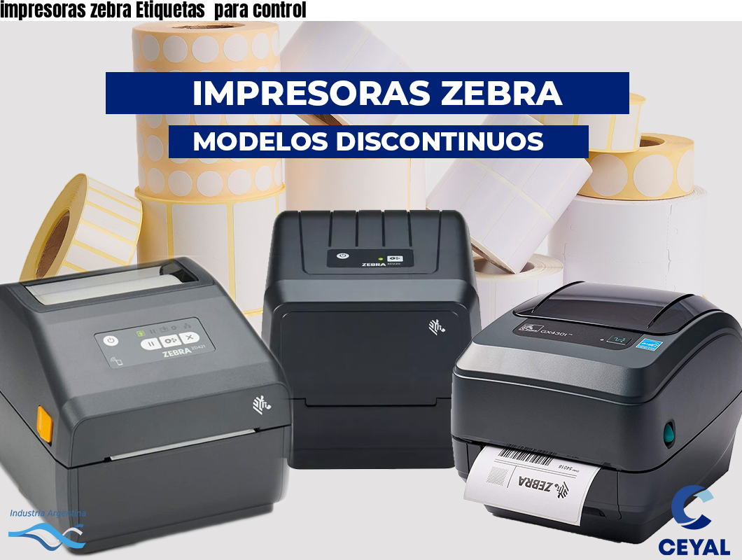 impresoras zebra Etiquetas  para control