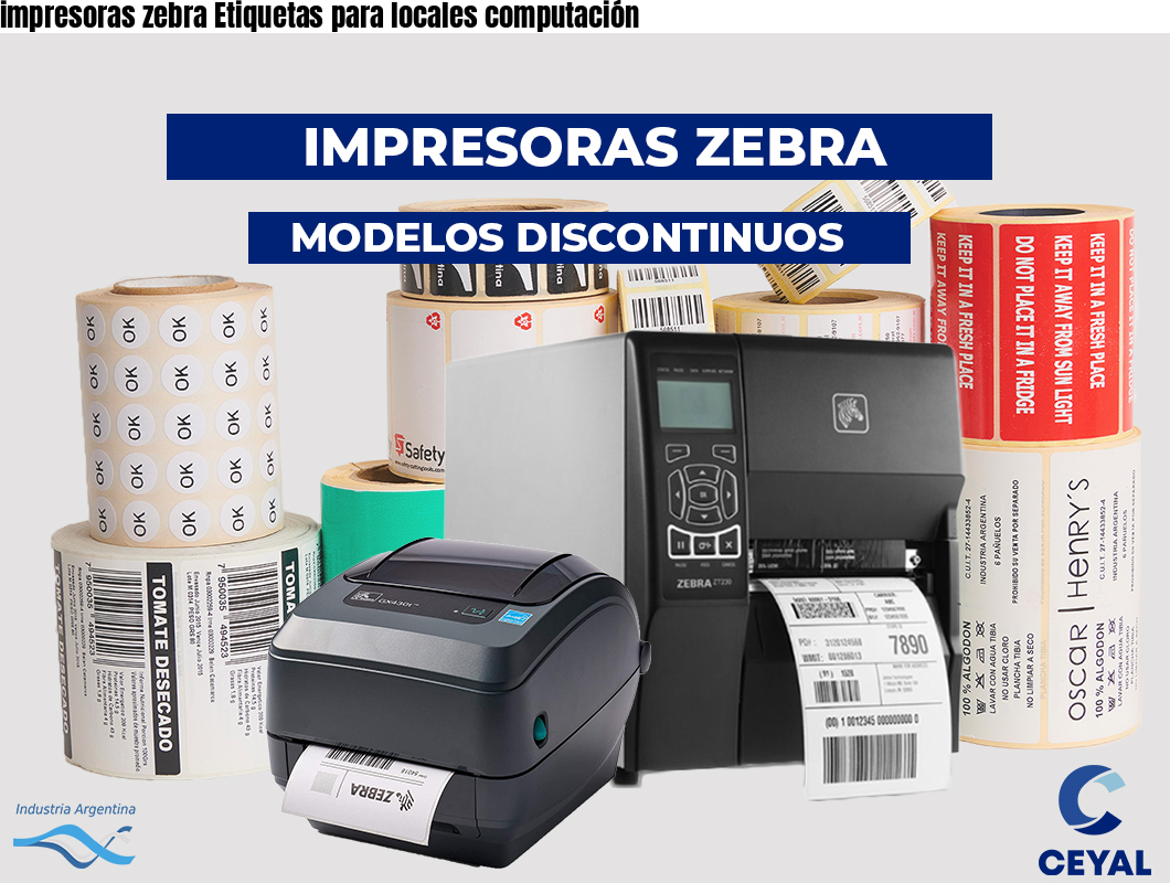 impresoras zebra Etiquetas para locales computación