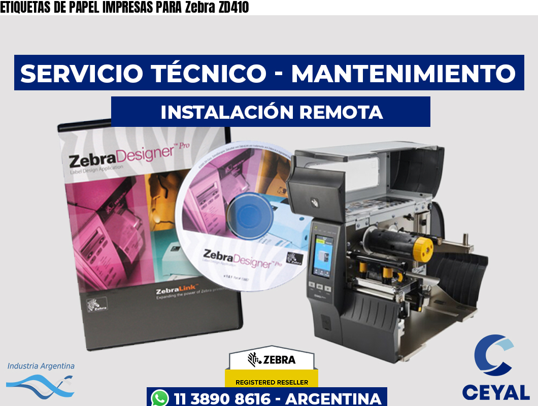 ETIQUETAS DE PAPEL IMPRESAS PARA Zebra ZD410