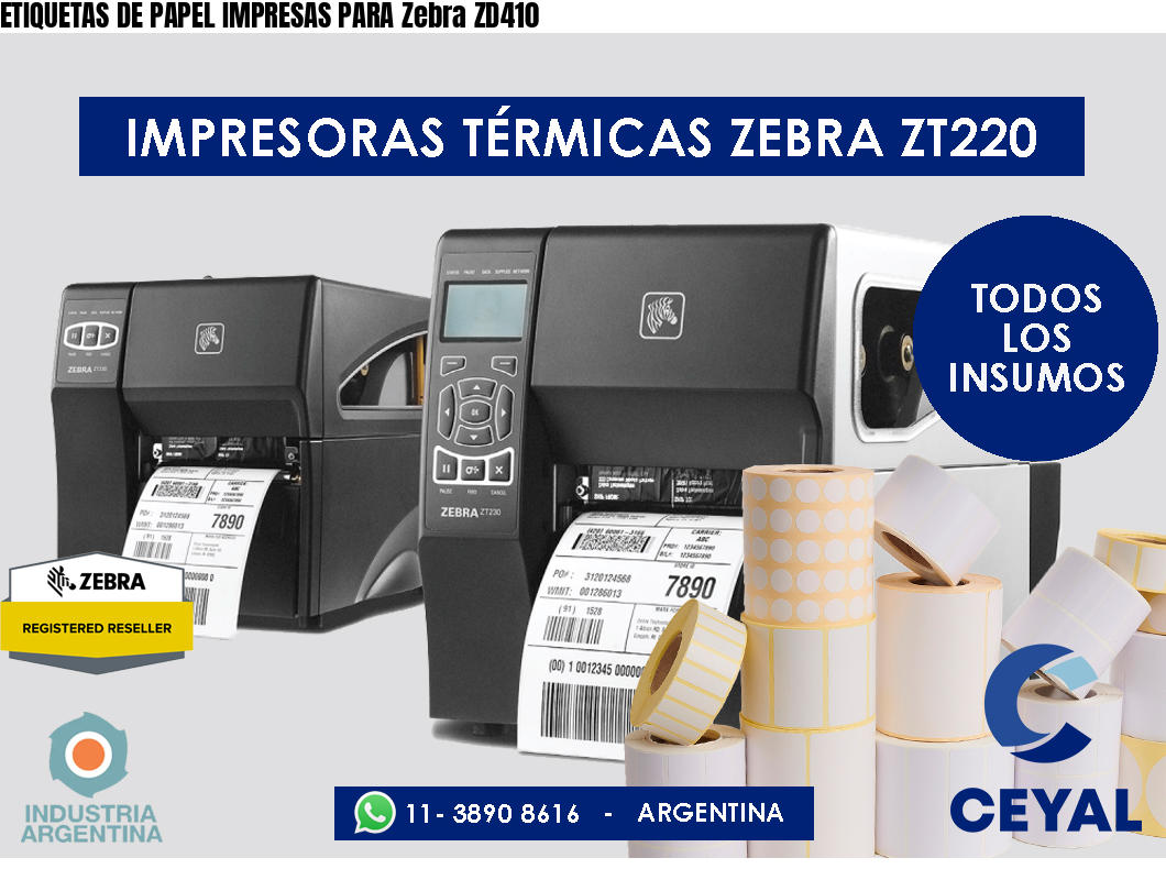 ETIQUETAS DE PAPEL IMPRESAS PARA Zebra ZD410