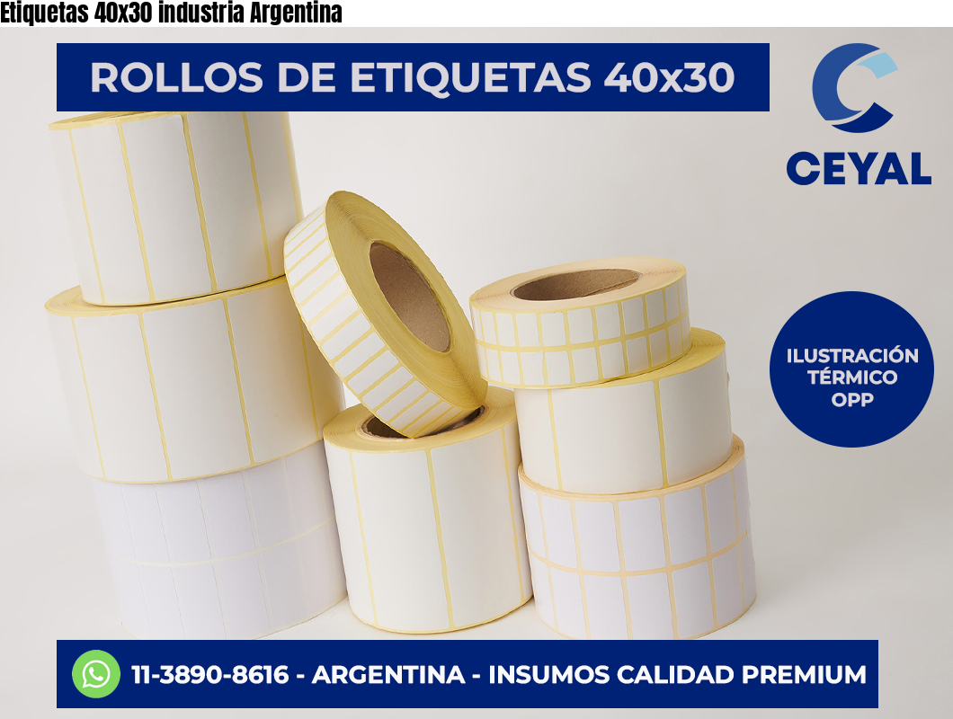 Etiquetas 40×30 industria Argentina