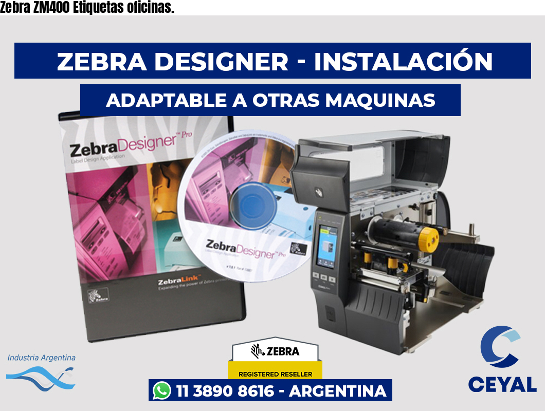 Zebra ZM400 Etiquetas oficinas.