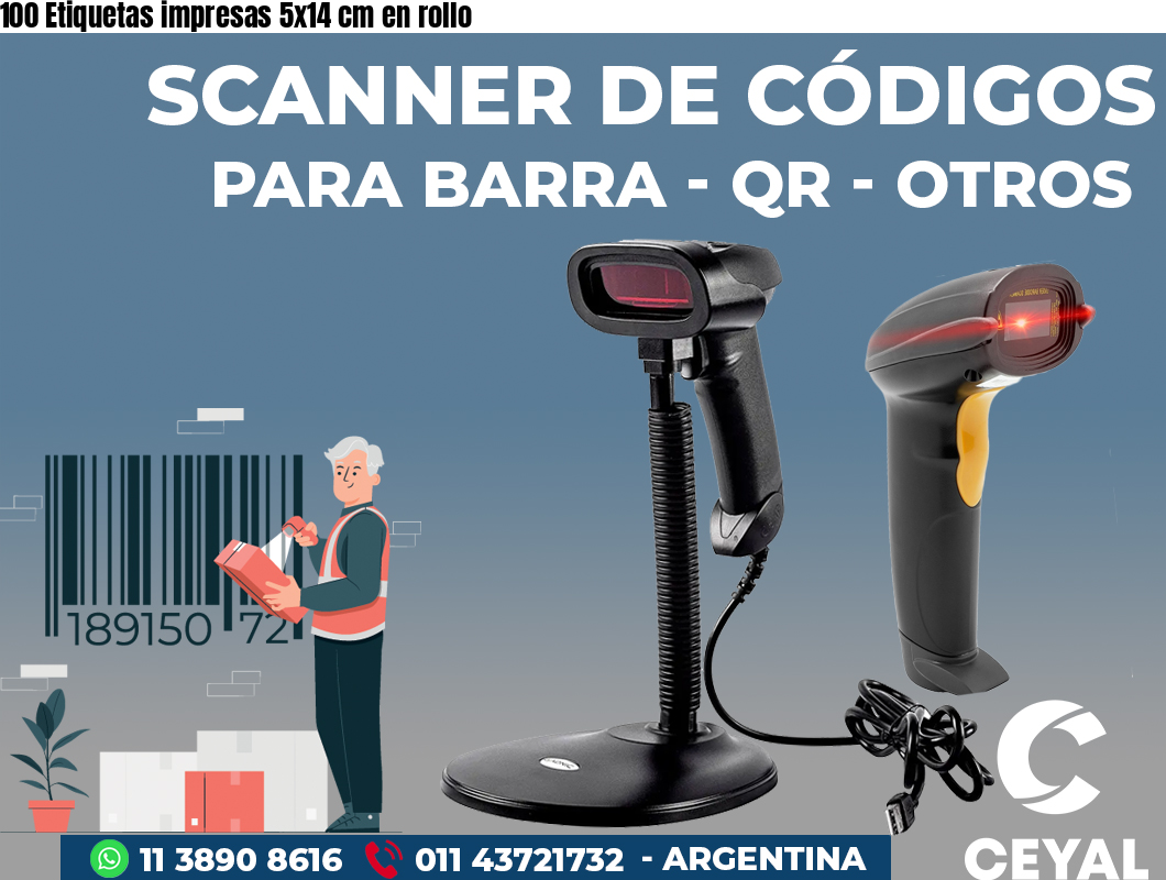 100 Etiquetas impresas 5x14 cm en rollo