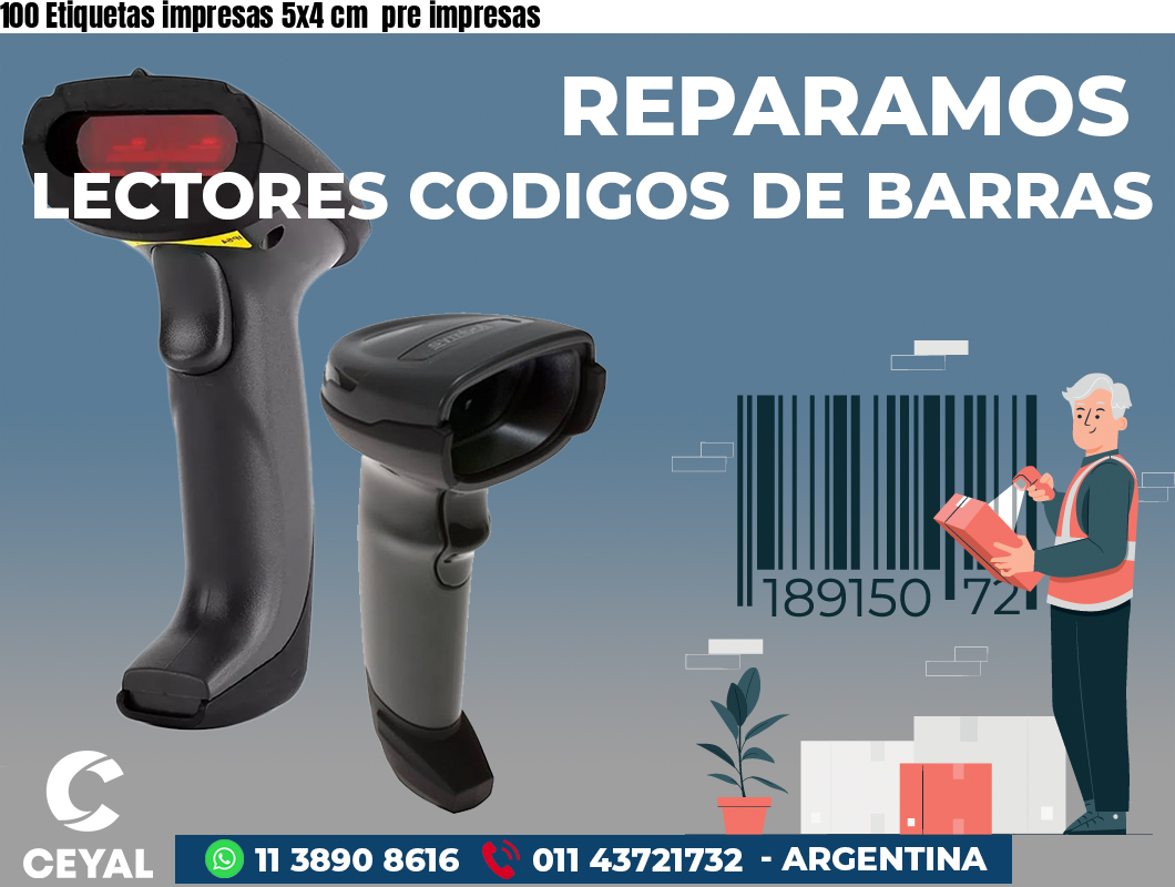 100 Etiquetas impresas 5x4 cm  pre impresas