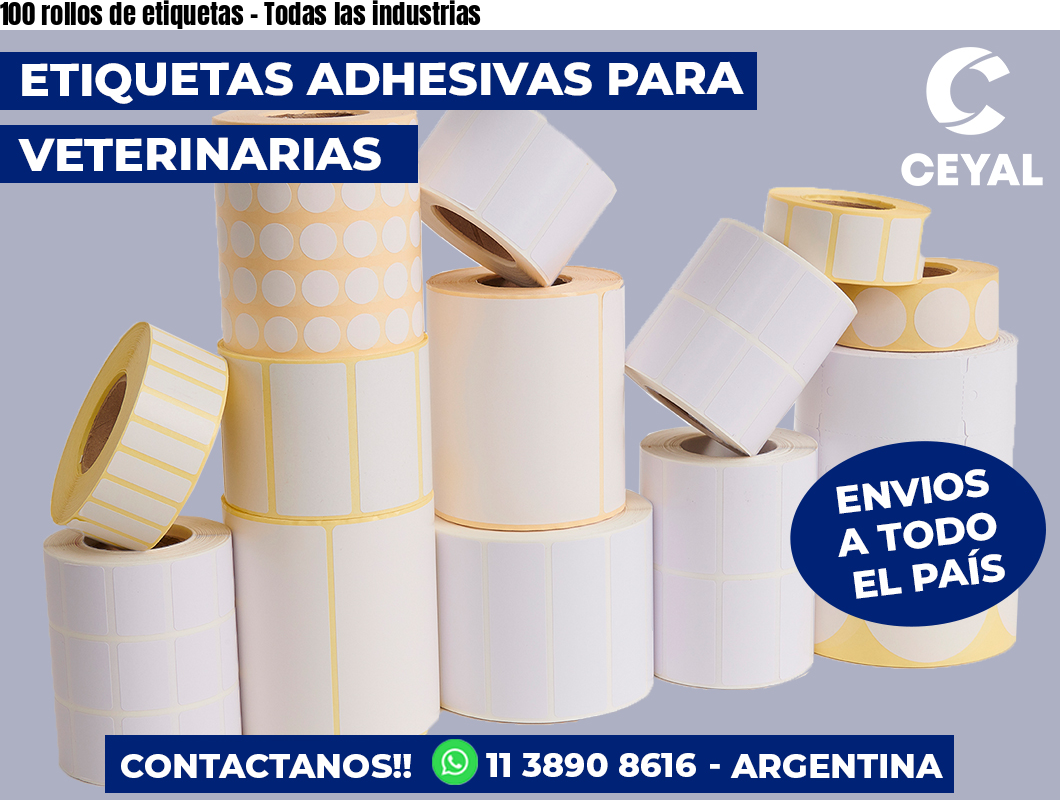 100 rollos de etiquetas - Todas las industrias