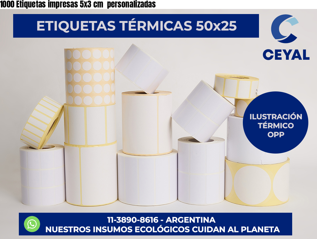 1000 Etiquetas impresas 5×3 cm  personalizadas
