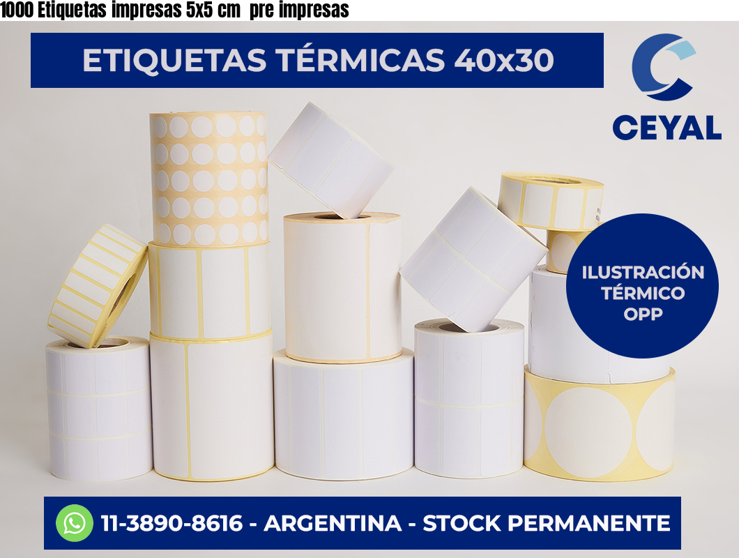 1000 Etiquetas impresas 5×5 cm  pre impresas