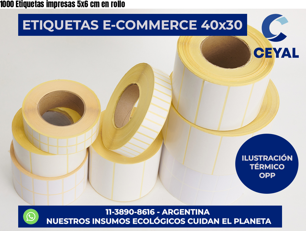 1000 Etiquetas impresas 5×6 cm en rollo