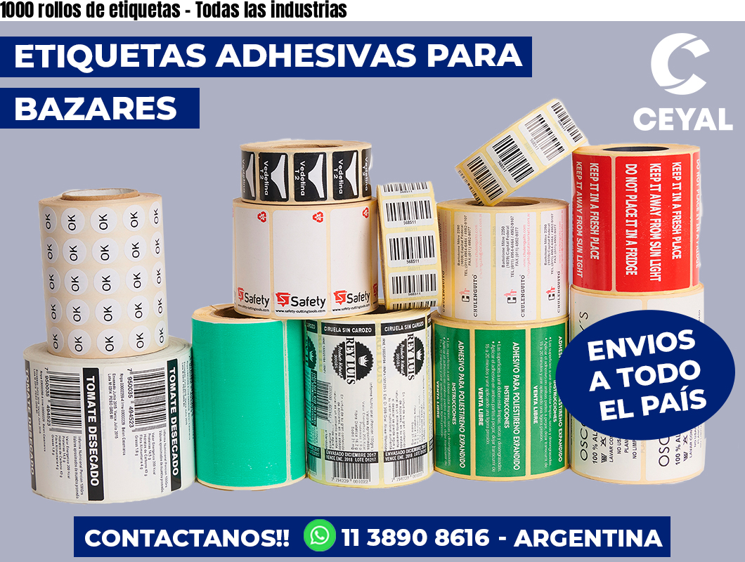 1000 rollos de etiquetas - Todas las industrias