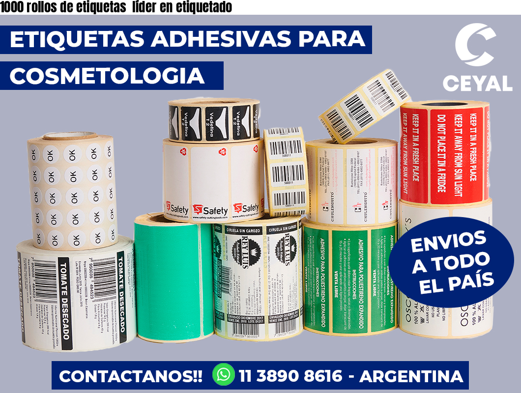 1000 rollos de etiquetas  líder en etiquetado