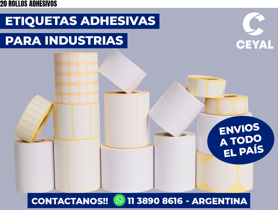 20 ROLLOS ADHESIVOS