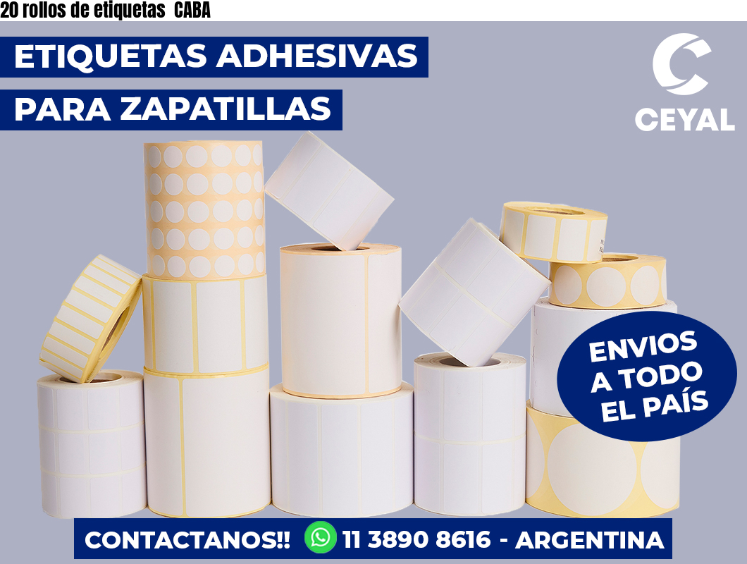 20 rollos de etiquetas  CABA