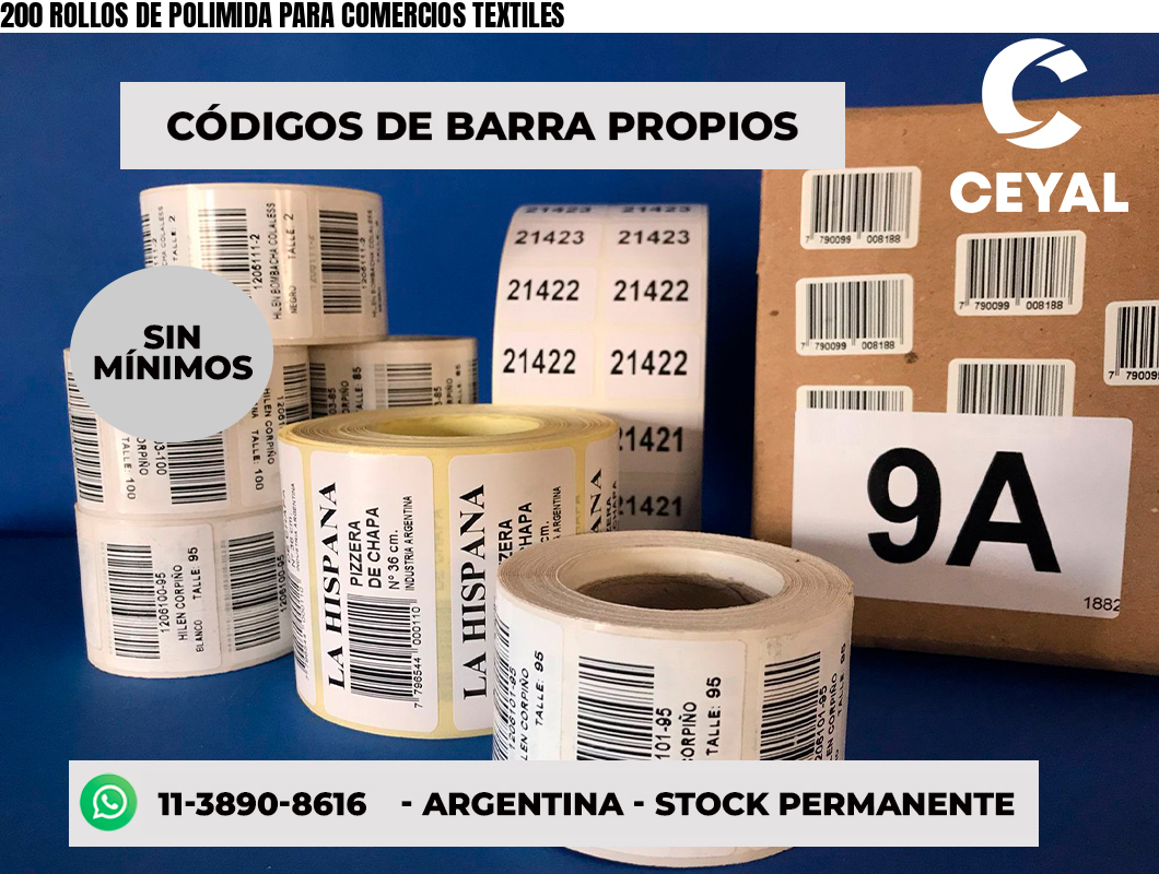 200 ROLLOS DE POLIMIDA PARA COMERCIOS TEXTILES