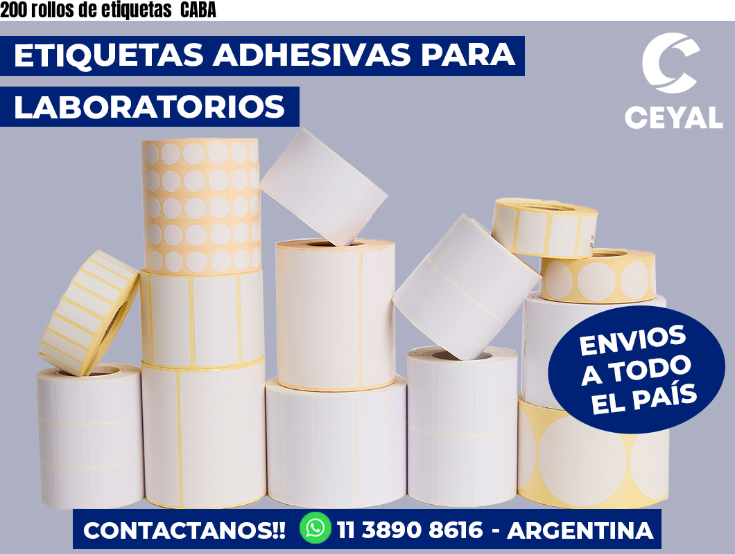 200 rollos de etiquetas  CABA