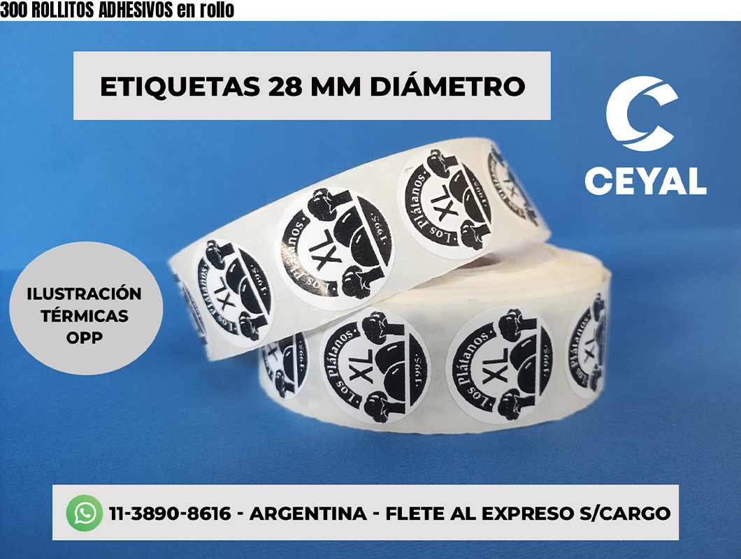 300 ROLLITOS ADHESIVOS en rollo