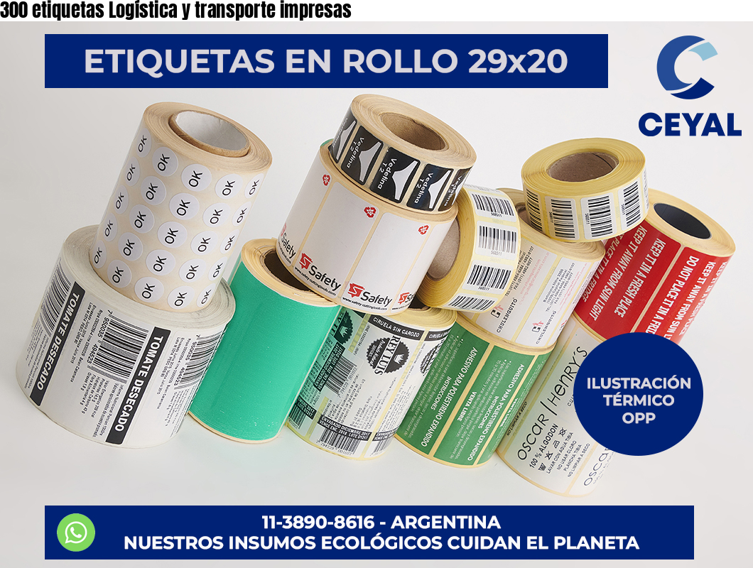 300 etiquetas Logística y transporte impresas