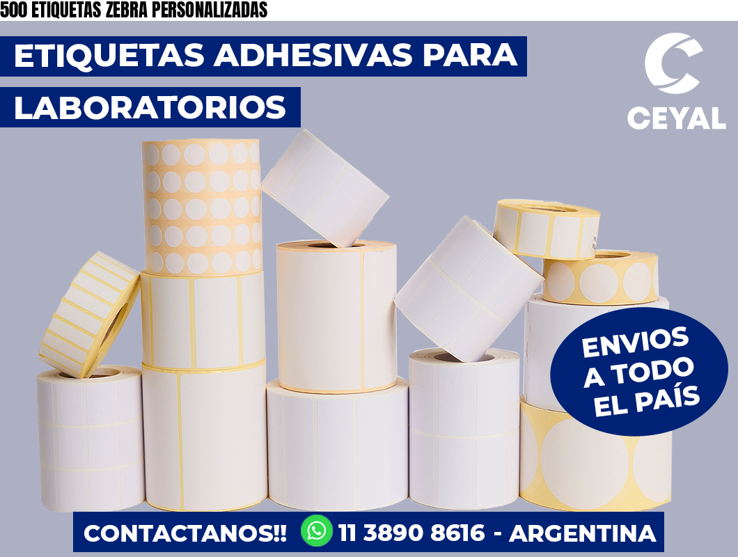 500 ETIQUETAS ZEBRA PERSONALIZADAS