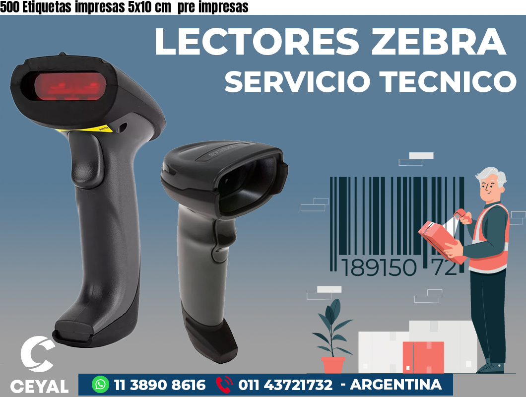 500 Etiquetas impresas 5x10 cm  pre impresas