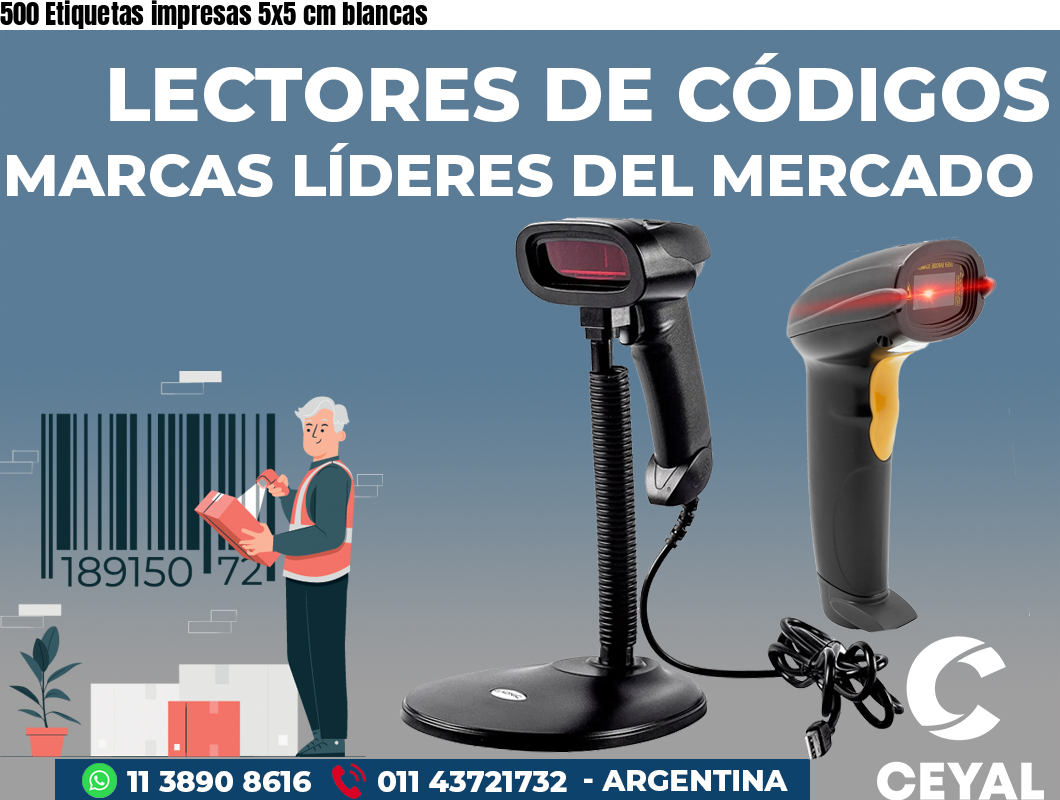 500 Etiquetas impresas 5x5 cm blancas