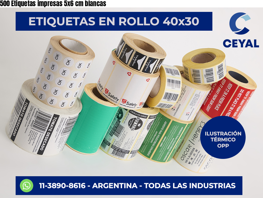 500 Etiquetas impresas 5×6 cm blancas