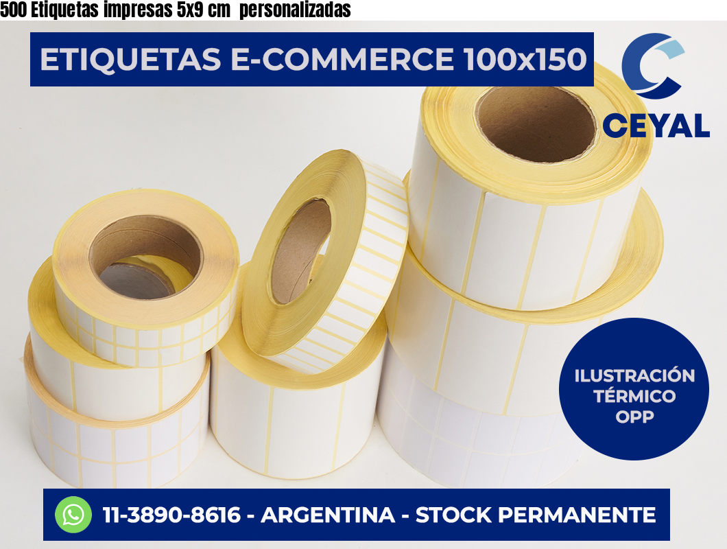 500 Etiquetas impresas 5×9 cm  personalizadas