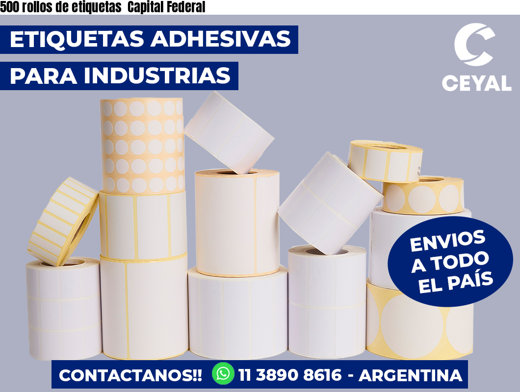 500 rollos de etiquetas  Capital Federal
