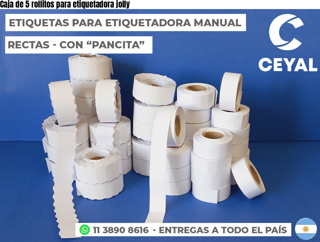 Caja de 5 rollitos para etiquetadora jolly