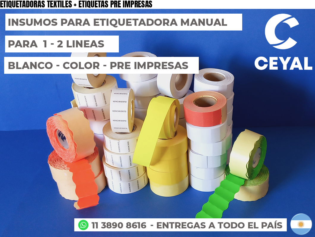 ETIQUETADORAS TEXTILES + ETIQUETAS PRE IMPRESAS