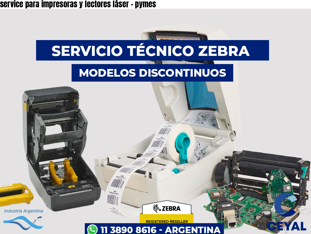 service para impresoras y lectores láser – pymes